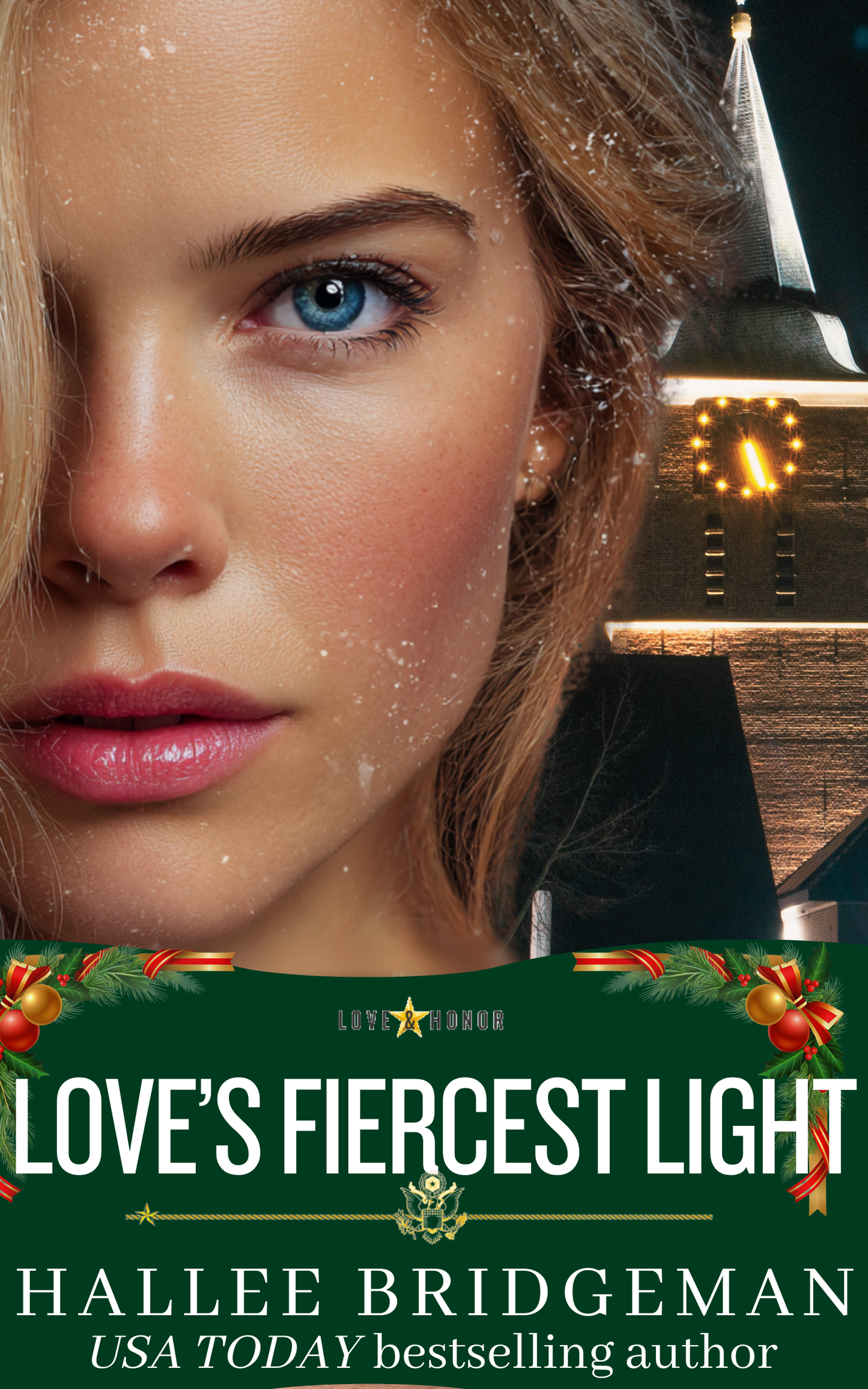 Love's Fiercest Light