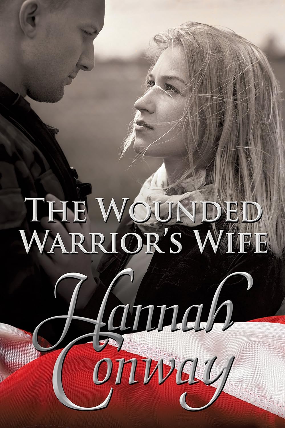 The Wounded Warrior’s Wife book cover